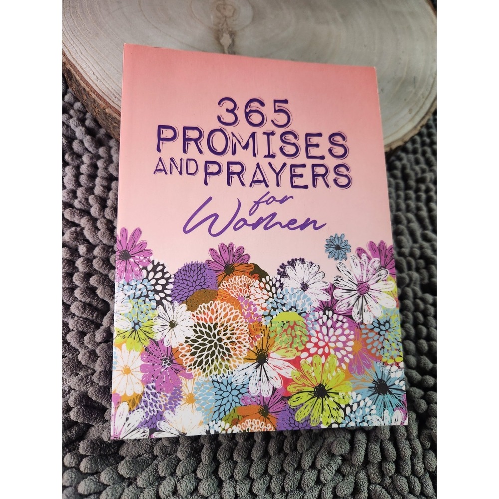 365 Daily Promises‎ and Prayers for Women by Freeman-Smith